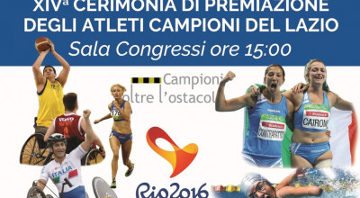 Cerimonia di Premiazione dei campioni paralimpici del Lazio s.s. 2015/2016: l...